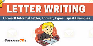 The letter writing format depends on the recipient. Letter Writing Format Formal Letter Informal Letter Topics Examples