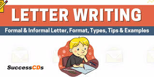 Letter Writing Format Formal Letter Informal Letter Topics Examples