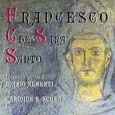 Francesco che sara' santo di Concerto Filarmonico "E. Ugolini" della Pro  Loco di Marino, Carmine Roberto Scura su Amazon Music