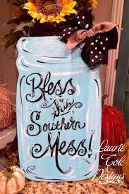 Bless This Southern Mess Mason Jar Door By Lauriecoledesigns Mason Jar Door Hanger Jar Crafts Mason Jar Crafts Wooden plaque with mason jars, hand made modern paint, paintbrush, screwdriver, soil. mason jar door hanger jar crafts
