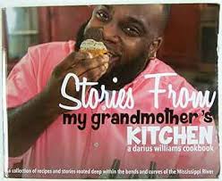 Stories From My Grandmother's Kitchen: Darius Williams: 9780996347808:  Amazon.com: Books