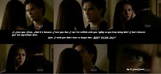 The vampire diaries 3 vampire diaries wallpaper vampire diaries quotes vampire quotes vampire love damon quotes damon salvatore quotes damon and elena. Damon And Elena Love Quotes Quotesgram