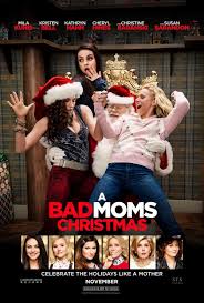 A Bad Moms Christmas (2017) - IMDb