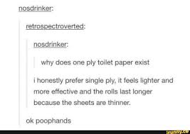 1ply Memes Best Collection Of Funny 1ply Pictures On Ifunny