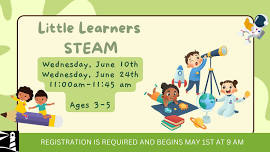 Little Learners STEAM!