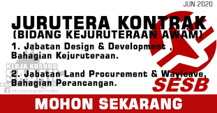 Dapatkan kerja dan jawatan kosong kerajaan dan swasta seluruh negeri di malaysia yang menawarkan gaji tinggi dan lumayaan dan terbaik. Kerja Kosong Sabah Jun 2020 Jurutera Kontrak Bidang Kejuruteraan Awam Sesb Jawatan Kosong Terkini Negeri Sabah