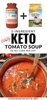 Some taste so plain with no flavor. Easy 2 Ingredient Creamy Keto Tomato Soup With A Kick Convenient Keto