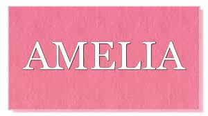 Meaning Of The Name Amelia What Is The Meaning Of The Name Amelia What Are Lucky Colors For Amelia What Are Lucky Days For Amelia What Are Lucky Profes Nomes