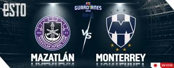 Mazatlan Vs Rayados Horario Y Donde Ver En Vivo La Jornada 15 Del Guardianes 2020