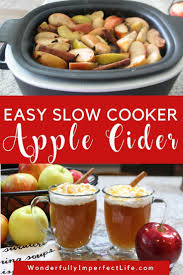 Slow Cooker Apple Cider Wonderfully Imperfect Life Recipe Slow Cooker Apples Slow Cooker Apple Cider Easy Apple Cider Recipe