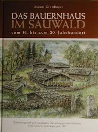 Anton „toni brunner ( 23. Bahofa Bauernhofarchiv Literatur Grundinger Bauernhaus Im Sauwald 2004