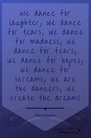375 Revolution Dance Quotes Sayings Phrases Proverbs When Needed These quotes are the all time favorites.
