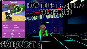 The day it released it had like over 20k players? Swordburst 2 How To Get The Legendary Ragnarok Greatsword On Floor 11 Youtube