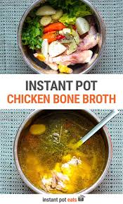 Instant Pot Chicken Bone Broth Recipe In 3 Hours Recipe In 2021 Chicken Bone Broth Recipe Cooker Recipes Pressure Cooker Recipes