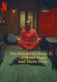 The Wonderful Story of Henry Sugar and Three More - Wikipedia