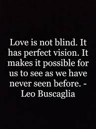 Inspirational Thoughts And Images Leo Buscaglia Quotes Leo Quotes Leo Buscaglia