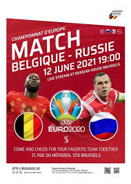 In uefa european football championship, 24 teams take part out of the 55 teams taking part in the qualifiers. Belgium Russia Football Match Live Streaming Uefa Euro Russkij Dom V Bryussele Russian House Brussels Europe 12 June 2021