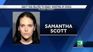 Tahoe murder case: Samantha Scott pleads guilty in case ...