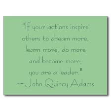 John Quincy Adams Leadership Quote Postcard Zazzle Com In 2020 Leadership Quotes Deception Quotes Encouragement Quotes
