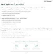 Perhaps it was the unique r. Quiz Worksheet Teaching Music Study Com