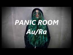 Version by alexgamer_07 ☆ panic room by symphony109 Panic Room Au Ra Lyrics Lyric Video Youtube