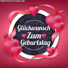 Geburtstagswünsche Die Schöne Sprüche Grüße Und Bilder