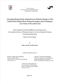 Author: Sahar Ismail Tawfik Ismail/ Title: Conceptualizing urban adaptation  to climate change in nile north delta using urban design strategies and  techniques :