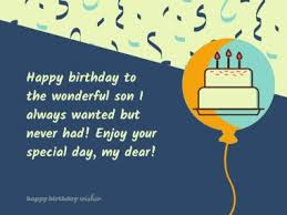 Happy 13 birthday, my sweetheart! Best Happy Birthday Wishes For Stepson Happy Birthday Wisher