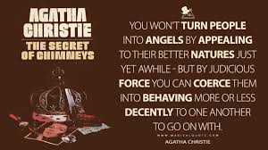 The secret of chimneys is a work of detective fiction by agatha christie and first published in the uk by the bodley head in june 1925 and in the us by dodd, mead and company later in the same year. The Secret Of Chimneys Quotes Magicalquote