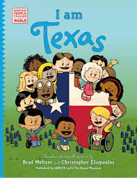 I Am Texas by Bryan Educational Institute 