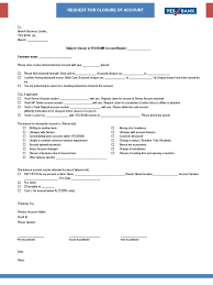 To, ( name) the bank manager state bank ( complete address) re: Account Closure Request Form Yes Bank Deposit Account Cheque