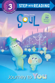 Pixar's 'soul' recalls the lofty ambitions of the studio's finest. Amazon Com Journey To You Disney Pixar Soul Step Into Reading 9780736440998 Rh Disney Rh Disney Books