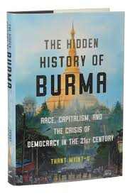 Our purpose is to encourage readers. The Hidden History Of Burma Traces The Vanishing Of Hope The New York Times