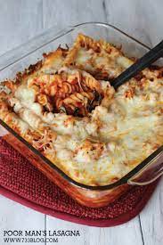 Poor Man S Lasagna Recipe Inspiration Made Simple Recipe Cheap Dinner Recipes Recipes Cheap Easy Meals