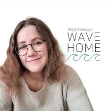 WAVE HOME Alicja Tomczyk