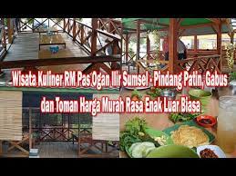 Dokumentasi latihan bersama team sepak bola old star ogan ilir di komplek perkantoran tanjung senai 2020. Wisata Kuliner Rm Pas Ogan Ilir Sumsel Pindang Patin Gabus Toman Enak Murah Indonesia Channel Youtube
