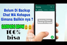 Padahal di dalamnya ada fitur agar tidak menghapus story teman dan story kita di wa dalam kurun waktu berapa lama. Mengembalikan Chat Whatsapp Yang Terhapus Sebelum Backup Techjak