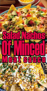 Salad Nachos Of Minced Meat Sauce Easy Kraft Recipes Nachos Recipe Easy Minced Meat Recipe Nachos Recipe