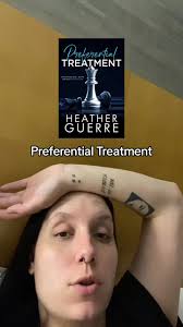 Preferential Treatment by Heather Guerre