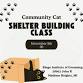 Community Cat Shelter Building Class event image