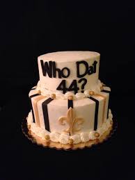 New Orleans Saints Birthday Cakes New Orleans Saints Who Dat Cake By Sweet E S Cakery Www Facebook Com Sweetescakery Birthday Cakes For Men Cake Birthday Cake