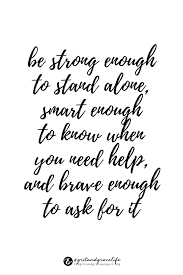 True Beauty Is Found In A Woman S Strength The Grit And Grace Project Encouragement Quotes Strength Quotes For Women Inspirational Quotes For Women