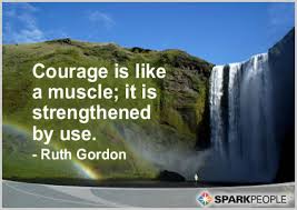 Image result for courageous quotes