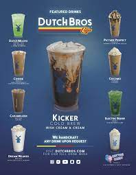 They also claim that it has a very light earthy flavor which. Dutch Bros Coffee On Twitter Hey There August Check Out The Featured Drinks We Have For The Month Which Will Be Your Go To Fuel For The End Of Summer Https T Co Uktavfig9g