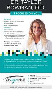 Cheyenne eye clinic is a professional corp of five medical ophthalmologists and certified by the american board of ophthalmology. Dr Taylor Bowman O D Is Focused On You Cheyenne Eye Clinic Cheyenne Wy