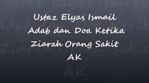 Adab ziarah ke makam bagi perempuan. Adab Dan Doa Ketika Ziarah Orang Sakit Ustaz Elyas Ismail Youtube