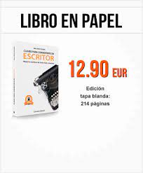 ¿sueñas con convertirte en un escritor profesional? Libro De Escritura Claves Para Convertirte En Escritor Literautas