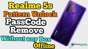 Realme 5s Rmx1925 Pattern Unlock Passcode Frp Mrt 2 60 Google Account Easily Realme 5s Rmx1925 Hard Reset Realme 5s Screen L Unlock Pattern Security Patches