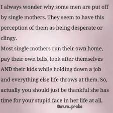 Confessions Of A Single Parent Pessimist Single Parent Dating In The City My Rant And Contentment Single Mom Dating Mom Quotes Single Parenting