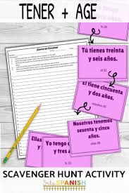 Need Something Fun For Practicing The Verb Tener And Age Check Out This Scavenger Hunt Game Your Spanish Lesson Plans Spanish Students High School Activities